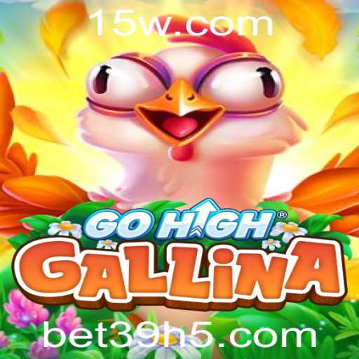 Descubra o Mundo de GoHighGallina: O Jogo Empolgante para os Aficionados por Estratégia